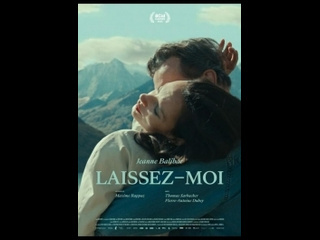 french drama let me go / laissez-moi (2023)